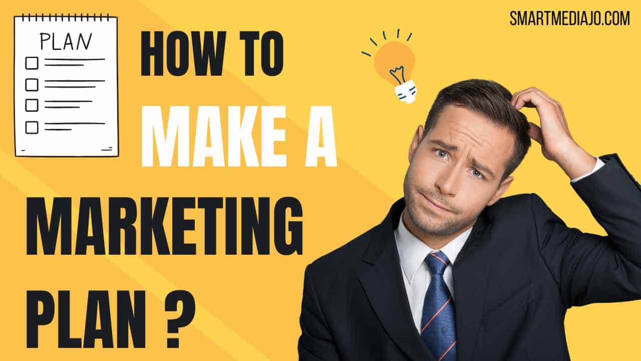 how to make a marketing plan