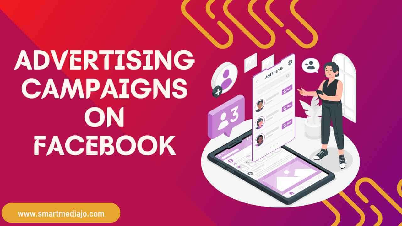 Advertising Campaigns on Facebook