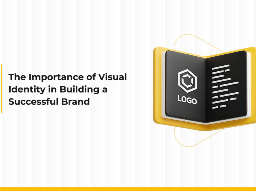 The Importance of Visual Identity in Building a Successful Brand