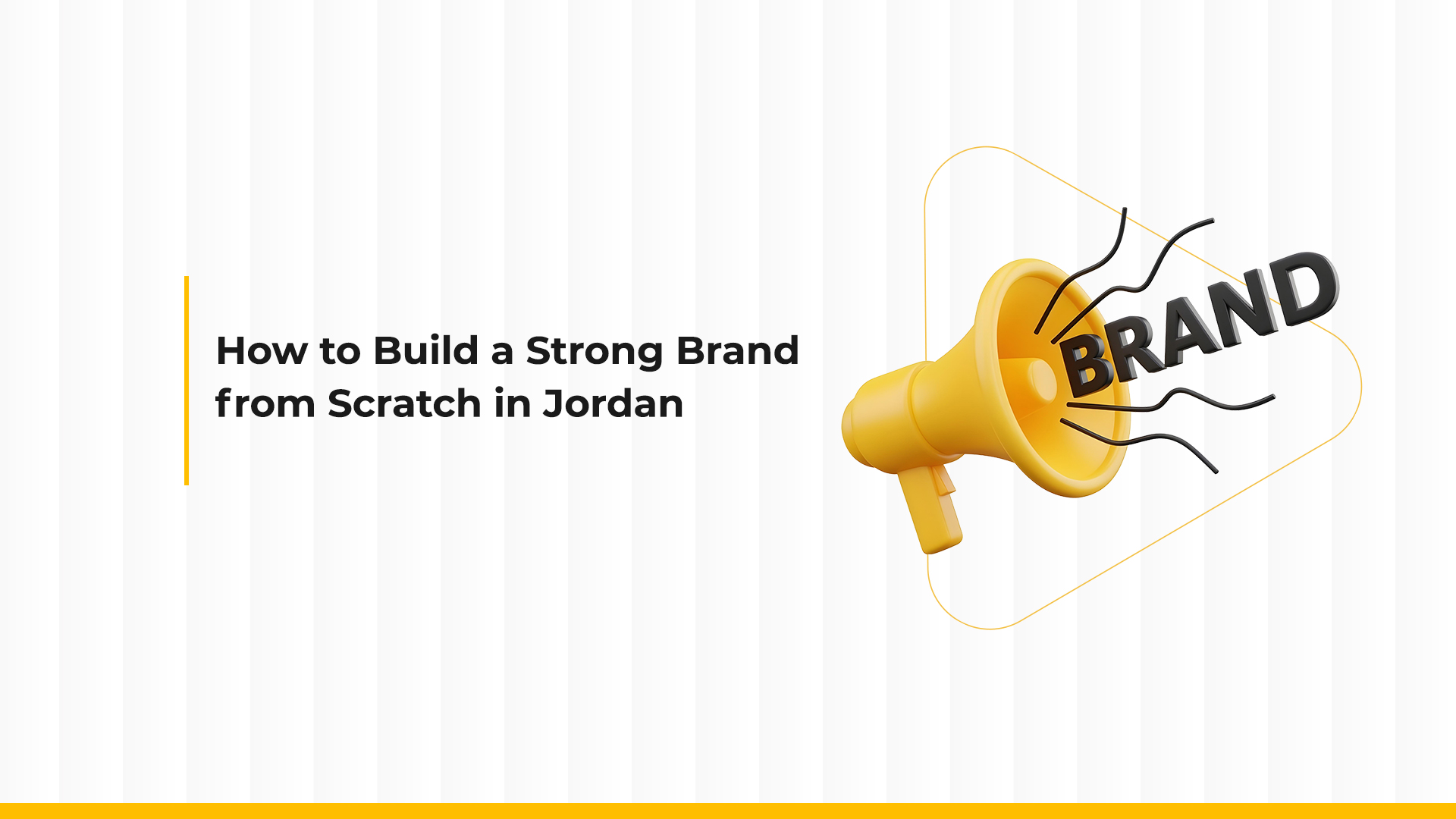 building a Strong Brand