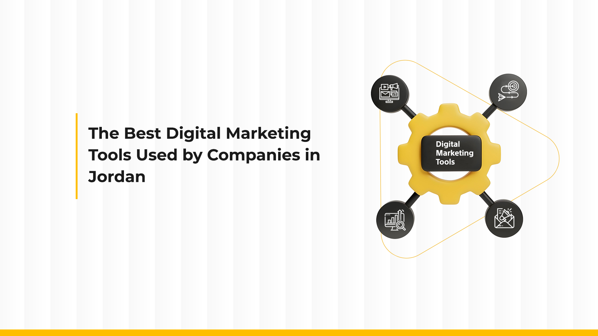 Top Digital Marketing Tools Used by Companies in Jordan