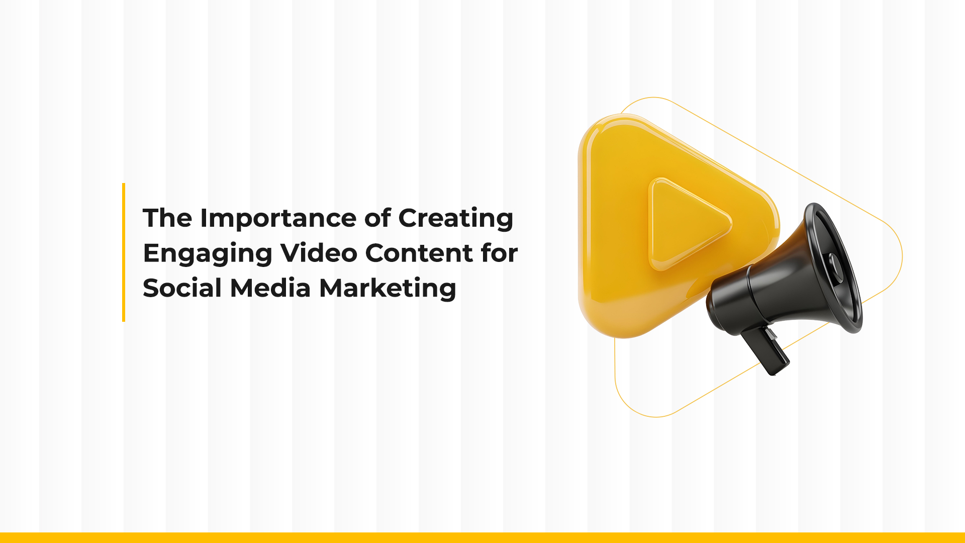 The Importance of Creating Engaging Video Content for Social Media Marketing