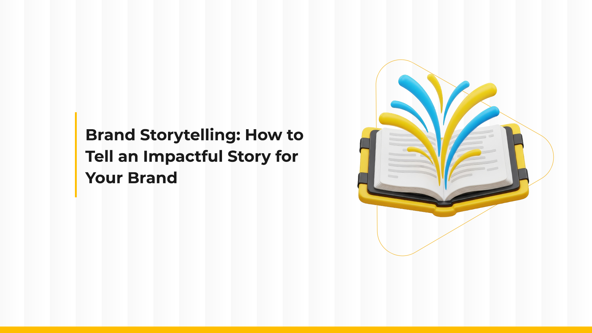 Brand Storytelling