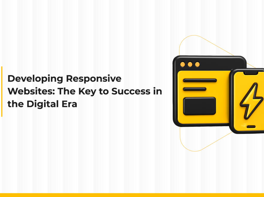Responsive Website Development: The Secret to Success in the Digital Age