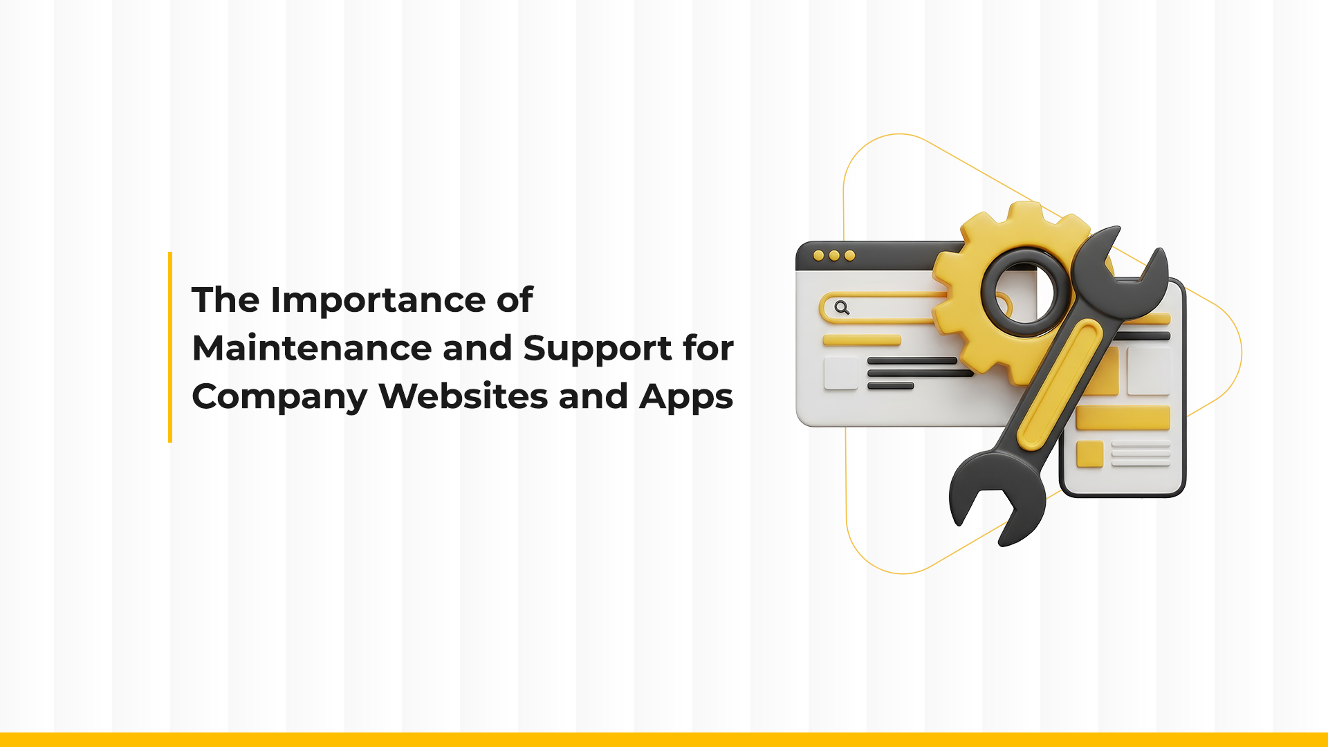 Maintenance and Support