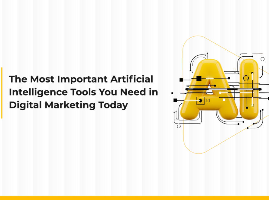 The Most Essential AI Tools You Need in Digital Marketing Today