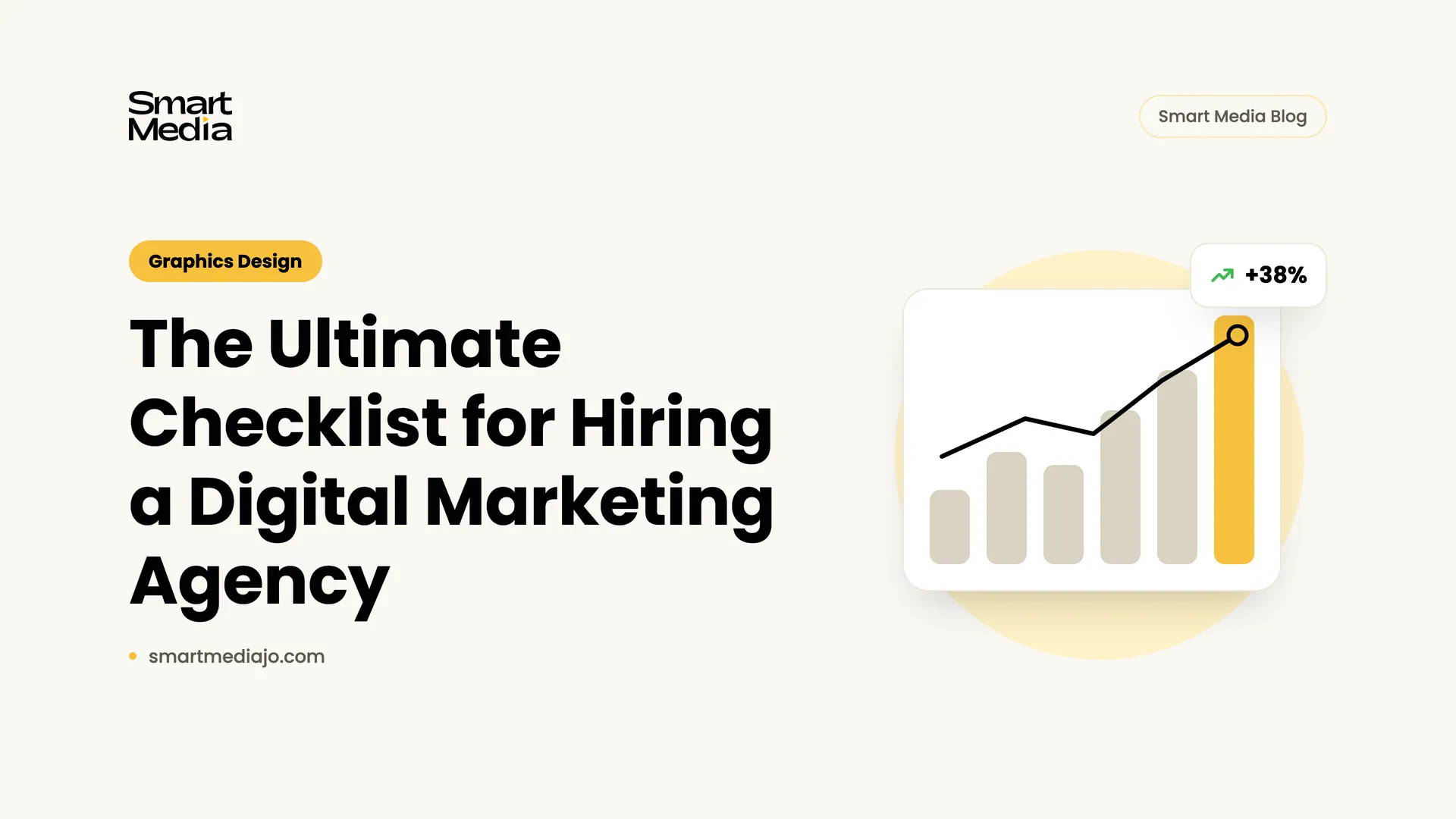 The Ultimate Checklist for Hiring a Digital Marketing Agency